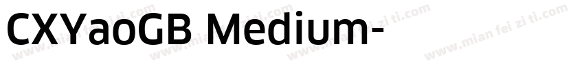 CXYaoGB Medium字体转换